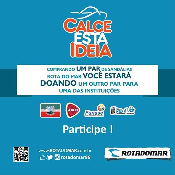 Promoção da Rota do Mar distribuirá sandálias a instituições que trabalham com reabilitação e inclusão social