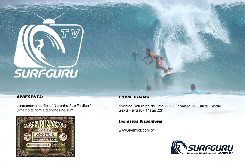 Surfguru Sessions apresenta Noronha Sup Radical no Estelita