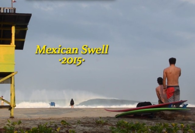 Mexican Swell 2015