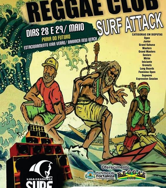 Festa Oficial de Abertura da 1ª Etapa do Reggae Club Surf Attack